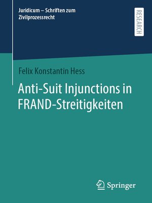 cover image of Anti-Suit Injunctions in FRAND-Streitigkeiten